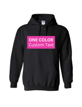 Load image into Gallery viewer, One Color Custom Design Hoodie

